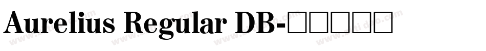 Aurelius Regular DB字体转换